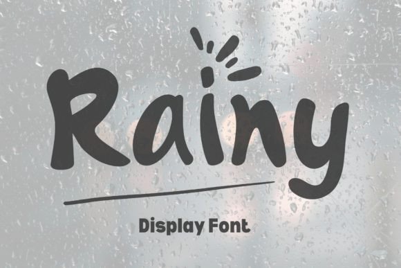 Rainy: A Sweet and Friendly Display Font for Modern Design